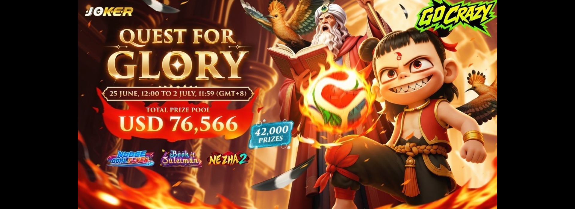 Quest for Glory : Joker Go-Crazy Competition